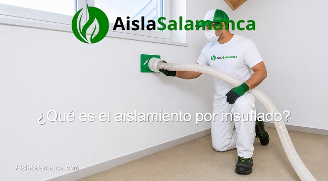 qué es el aislamiento por insuflado